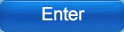 Enter